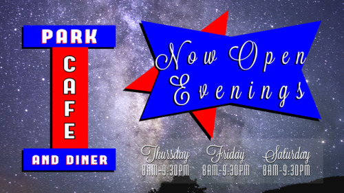 Starting today we are now open Thursday, Friday, and Saturday evenings until 9:30pm!